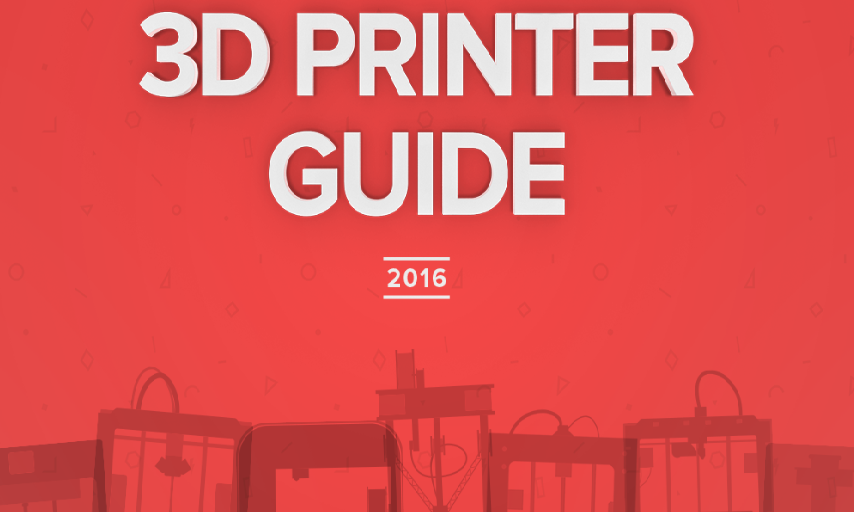 Гид по 3D-принтерам на 2016 год