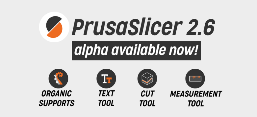 Компания Prusa Research выпустила альфа-версию слайсера PrusaSlicer 2.6.0
