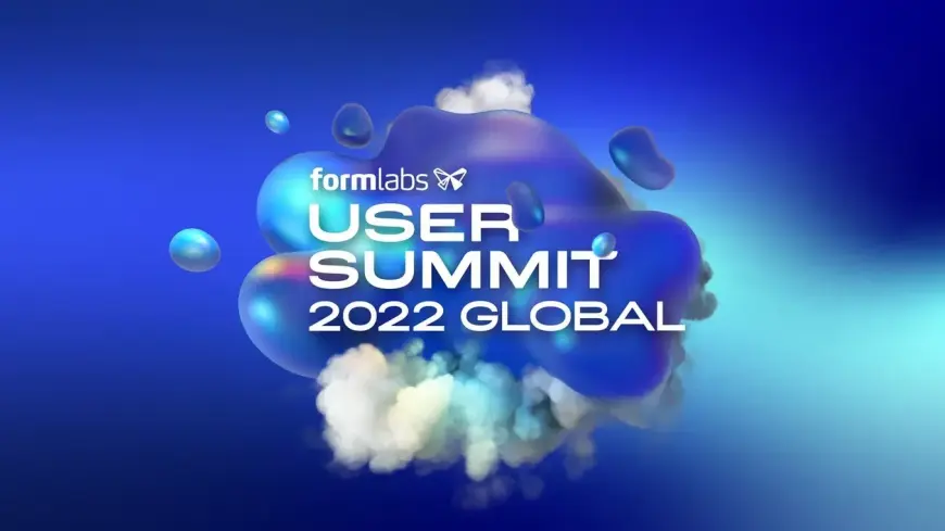 Formlabs User Summit 2022: Создатели, стоящие за впечатляющими историями