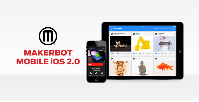 Компания MakerBot выпустила обновления MakerBot Mobile 2.0, Desktop 3.5 и Firmware 1.6